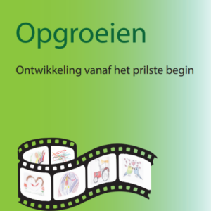 Opgroeien - ontwikkeling van het prilste begin